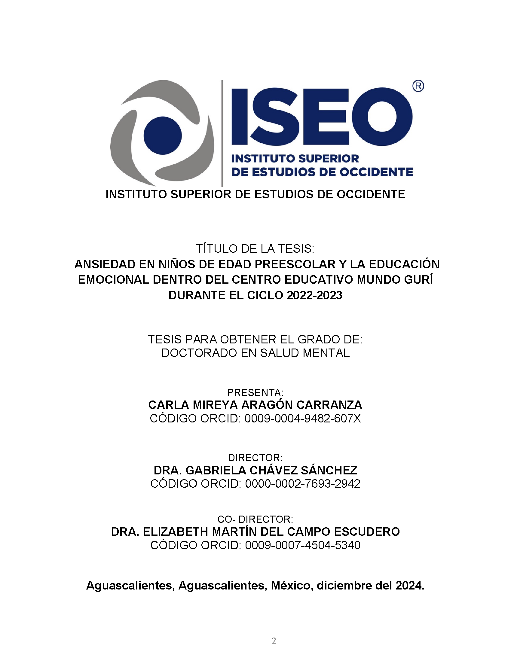 Ansiedad en Niños de Edad Preescolar y la Educación Emocional dentro del Centro Educativo Mundo Gurí  durante el Ciclo 2022-2023